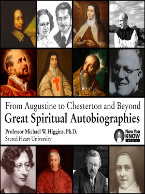 cover image of From Augustine to Chesterton and Beyond: Great Spiritual Autobiographies